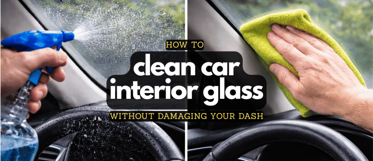 cleaning car interior glass