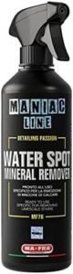 Water Spot Mineral Remover (Maniac Line)